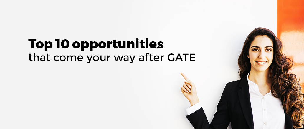 Top-10-opportunities-that-come-your-way-after-GATE